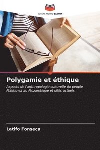 bokomslag Polygamie et thique