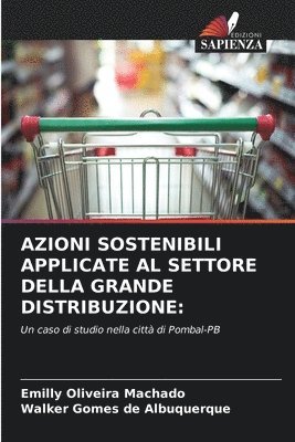 bokomslag Azioni Sostenibili Applicate Al Settore Della Grande Distribuzione