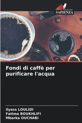 Fondi di caff per purificare l'acqua 1