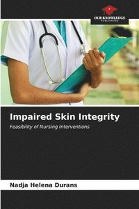 bokomslag Impaired Skin Integrity
