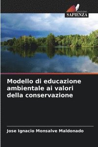 bokomslag Modello di educazione ambientale ai valori della conservazione