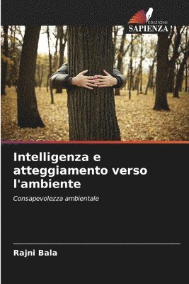 bokomslag Intelligenza e atteggiamento verso l'ambiente