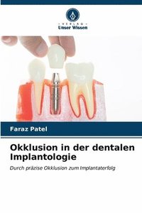 bokomslag Okklusion in der dentalen Implantologie
