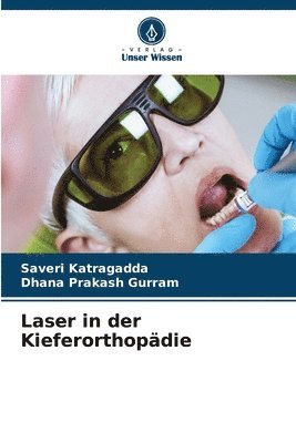 Laser in der Kieferorthopdie 1