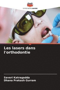 bokomslag Les lasers dans l'orthodontie