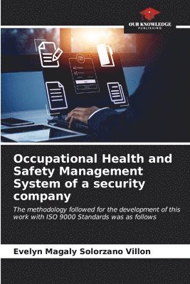 Occupational Health and Safety Management System of a security company 1