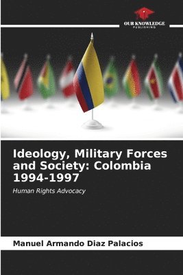 bokomslag Ideology, Military Forces and Society