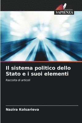 Il sistema politico dello Stato e i suoi elementi 1