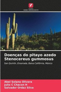 bokomslag Doenas do pitayo azedo Stenocereus gummosus