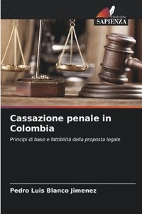 bokomslag Cassazione penale in Colombia
