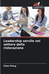 bokomslag Leadership servile nel settore della ristorazione