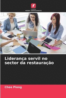 bokomslag Liderana servil no sector da restaurao