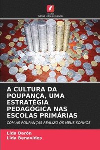 bokomslag A Cultura Da Poupana, Uma Estratgia Pedaggica NAS Escolas Primrias