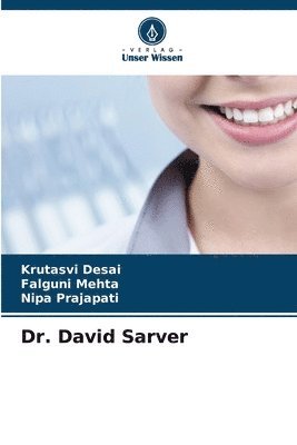 Dr. David Sarver 1