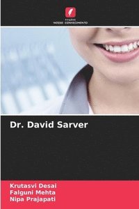 bokomslag Dr. David Sarver