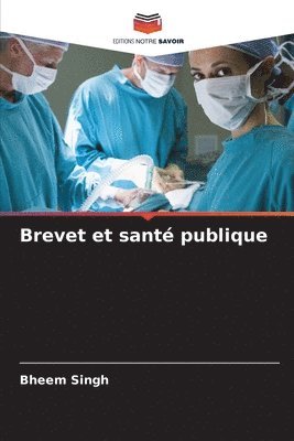 bokomslag Brevet et sant publique