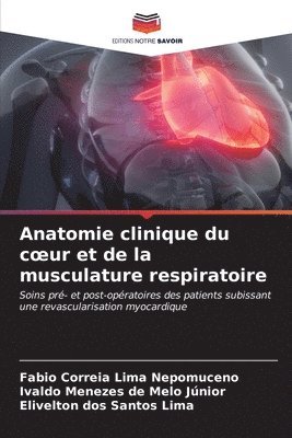 Anatomie clinique du coeur et de la musculature respiratoire 1