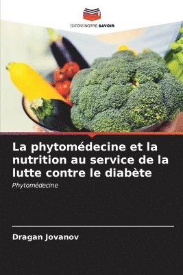 phytomédecine et la nutrition au service de la lutte contre le diabète 1