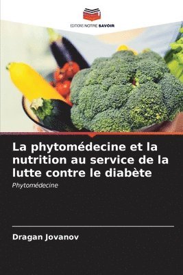 La phytomdecine et la nutrition au service de la lutte contre le diabte 1