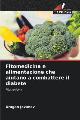 bokomslag Fitomedicina e alimentazione che aiutano a combattere il diabete