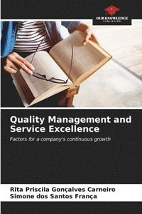 bokomslag Quality Management and Service Excellence