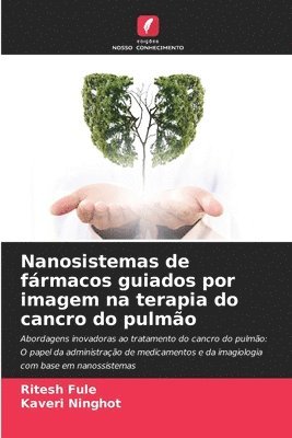 Nanosistemas de frmacos guiados por imagem na terapia do cancro do pulmo 1