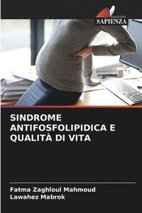 bokomslag Sindrome Antifosfolipidica E Qualit Di Vita