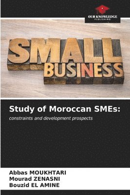 bokomslag Study of Moroccan SMEs