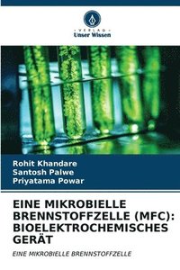 bokomslag Eine Mikrobielle Brennstoffzelle (Mfc)