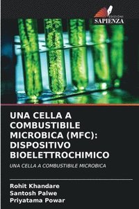 bokomslag Una Cella a Combustibile Microbica (Mfc)