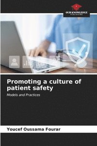 bokomslag Promoting a culture of patient safety
