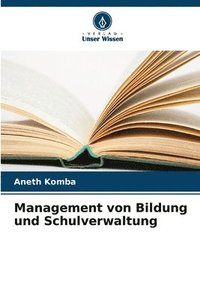 bokomslag Management von Bildung und Schulverwaltung