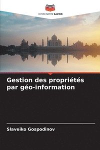 bokomslag Gestion des proprits par go-information
