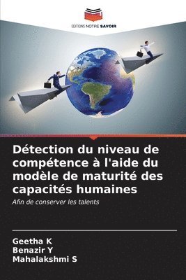 bokomslag Dtection du niveau de comptence  l'aide du modle de maturit des capacits humaines