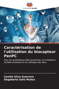 bokomslag Caractrisation de l'utilisation du biocapteur PenPC