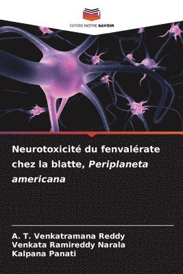 Neurotoxicit du fenvalrate chez la blatte, Periplaneta americana 1
