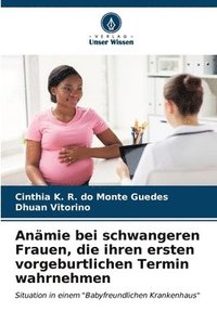 bokomslag Anmie bei schwangeren Frauen, die ihren ersten vorgeburtlichen Termin wahrnehmen