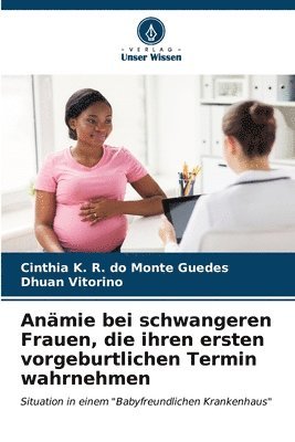 Anmie bei schwangeren Frauen, die ihren ersten vorgeburtlichen Termin wahrnehmen 1