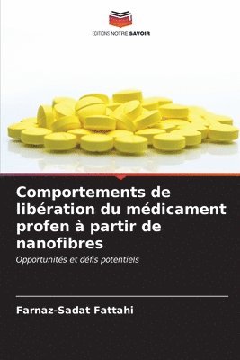 bokomslag Comportements de libration du mdicament profen  partir de nanofibres