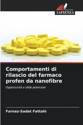 bokomslag Comportamenti di rilascio del farmaco profen da nanofibre