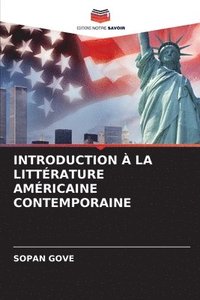 bokomslag Introduction  La Littrature Amricaine Contemporaine
