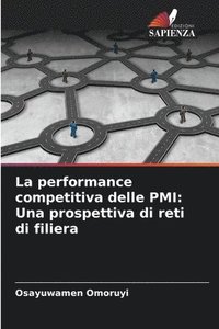 bokomslag La performance competitiva delle PMI