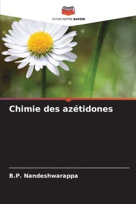 Chimie des aztidones 1