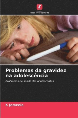 bokomslag Problemas da gravidez na adolescncia