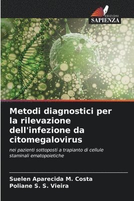 bokomslag Metodi diagnostici per la rilevazione dell'infezione da citomegalovirus