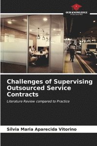 bokomslag Challenges of Supervising Outsourced Service Contracts