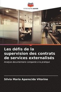 bokomslag Les dfis de la supervision des contrats de services externaliss