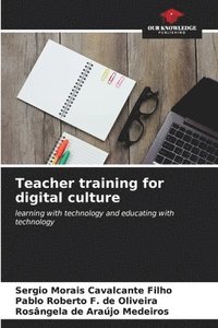bokomslag Teacher training for digital culture