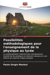 bokomslag Possibilits mthodologiques pour l'enseignement de la physique au lyce