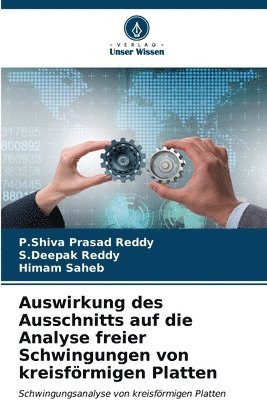 Auswirkung des Ausschnitts auf die Analyse freier Schwingungen von kreisfrmigen Platten 1